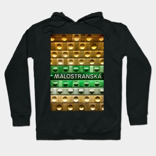 Malostranska Metro Station - Prague Hoodie